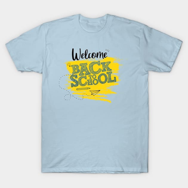 welcome back to school T-Shirt by Lord Sama 89